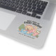 Best Part of Every Holiday Sticker