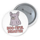 Boo-tiful Disaster Button