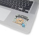 Today, He Chooses Violence Sticker