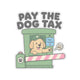 Pay the Dog Tax Sticker