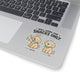 Will Work for Snacks Only Sticker