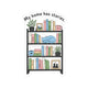 My Home Has Stories Bookshelf Sticker