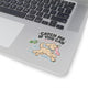 Catch Me If You Can (You Can't) Sticker