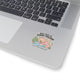 Best Part of Every Holiday Sticker