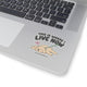 This Is Where I Live Now Sticker