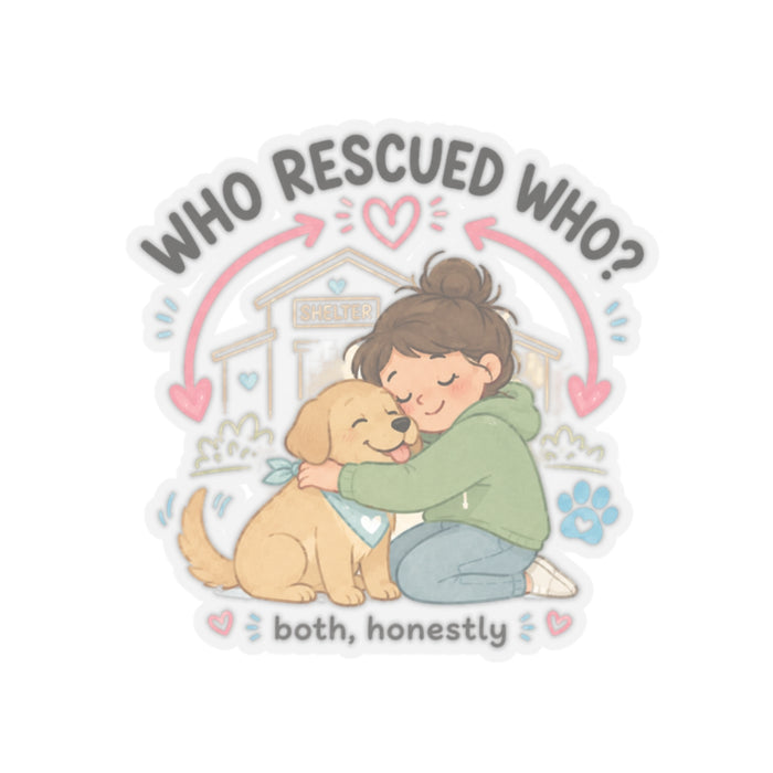 Who Rescued Who? Sticker