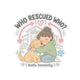 Who Rescued Who? Sticker