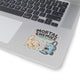 Mortal Enemies Since Day One Sticker